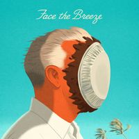 Cherry Poppin’ Daddies - Face The Breeze (Explicit)
