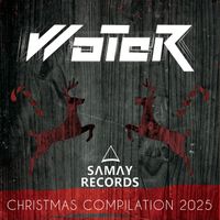 Woter - Christmas Compilation 2025 (Explicit)