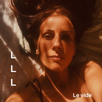 LLL - Le vide (Explicit)