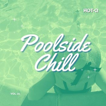 Various Artists - Poolside Chill 024