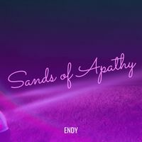Endy - Sands of Apathy