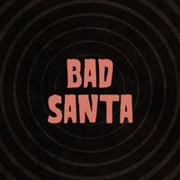 Sleaford Mods - Bad Santa (Explicit)