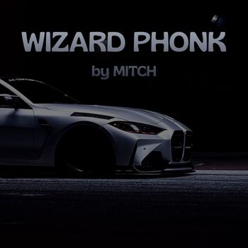 MITCH - Wizard Phonk