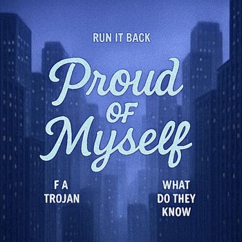 Billy - Proud Of Myself (Explicit)