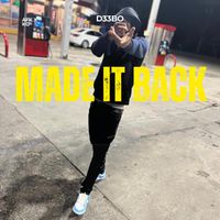 DEEBO - Made It Back (Explicit)