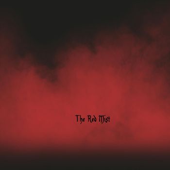 Michael Hanrahan Moore - The Red Mist