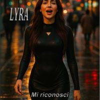 Lyra - Mi Riconosci