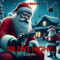 Joka Beatz - Silent Night Shifts (Explicit)