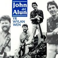 John ac Alun - Yr Wylan Wen