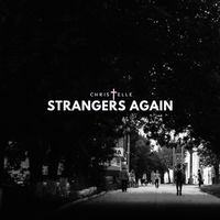 Christelle - Strangers Again