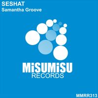 Samantha Groove - Seshat