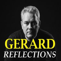 Gerard - Reflections