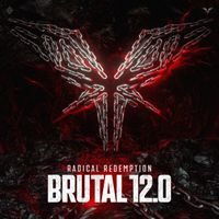 Radical Redemption - Brutal 12.0