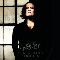 Alison Moyet - Reassuring Pinches