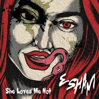 Esham - She Loves Me Not (Explicit)
