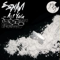 Esham - A-1 Yola (Explicit)