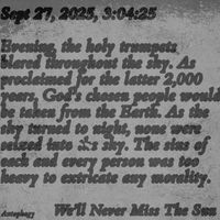 We'll Never Miss the Sun - Autophagy