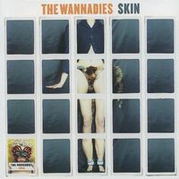 The Wannadies - Skin