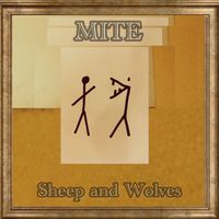 Mite - Sheep and Wolves