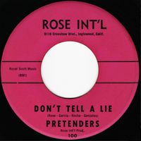 Pretenders - Don't Tell A Lie / Answer To My Prayers