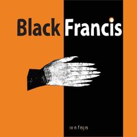 Black Francis - Svn Fngrs (Explicit)