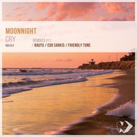Moonnight - Cry: Remixes, Pt. 1