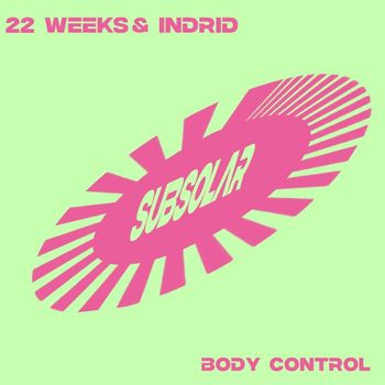 22 Weeks, Indrid - Body Control