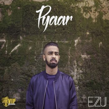 Ezu - Pyaar