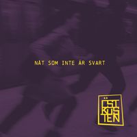 ÖSTKUSTEN - Nåt som inte är svart