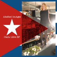 Altered Images - Clara Libre