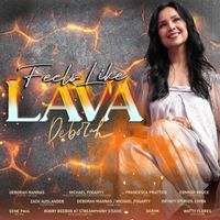 Deborah - Feels Like Lava