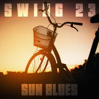 Swing 23 - Sun Blues