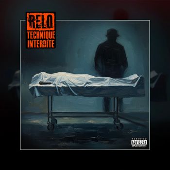 Relo - TECHNIQUE INTERDITE