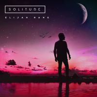 Elijah Nang - Solitude
