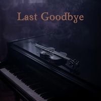 Tranquilo - Last Goodbye