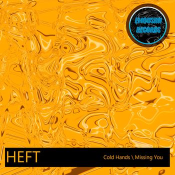 HEFT - Missing You EP