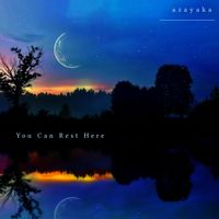 azayaka - You Can Rest Here