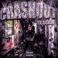 yx - CRASHOUT (Explicit)