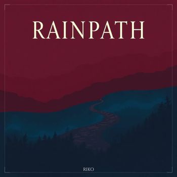 RIKO - Rainpath