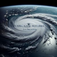 Ian Sweetness - Hurricane Melissa