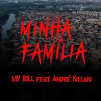 MV Bill - Minha Família (Explicit)