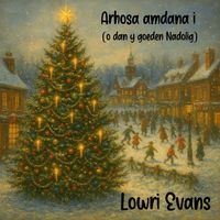 Lowri Evans - Arhosa amdana i (o dan y goeden Nadolig)