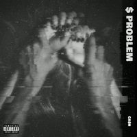 CA$H - $ Problem (Explicit)
