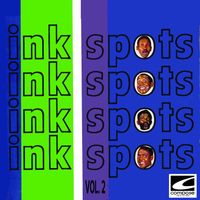 The Ink Spots - The Ink Spots Vol. 2