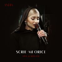 Andia - Scrie-mi orice (Live at Kiss Fm)