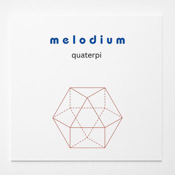 melodium - Quaterpi