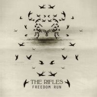 The Rifles - Freedom Run
