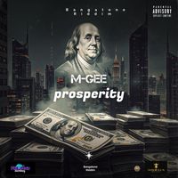 M-Gee - Prosperity (Explicit)