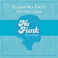 Eugenio Fico - Do for Love