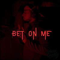 MQ - BET ON ME
